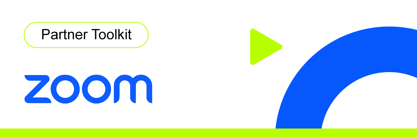 Zoom Partner Tool Kit