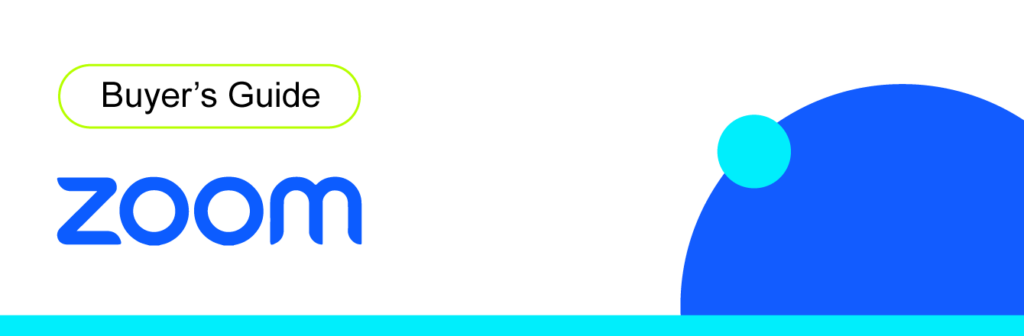 Zoom Buyers Guide