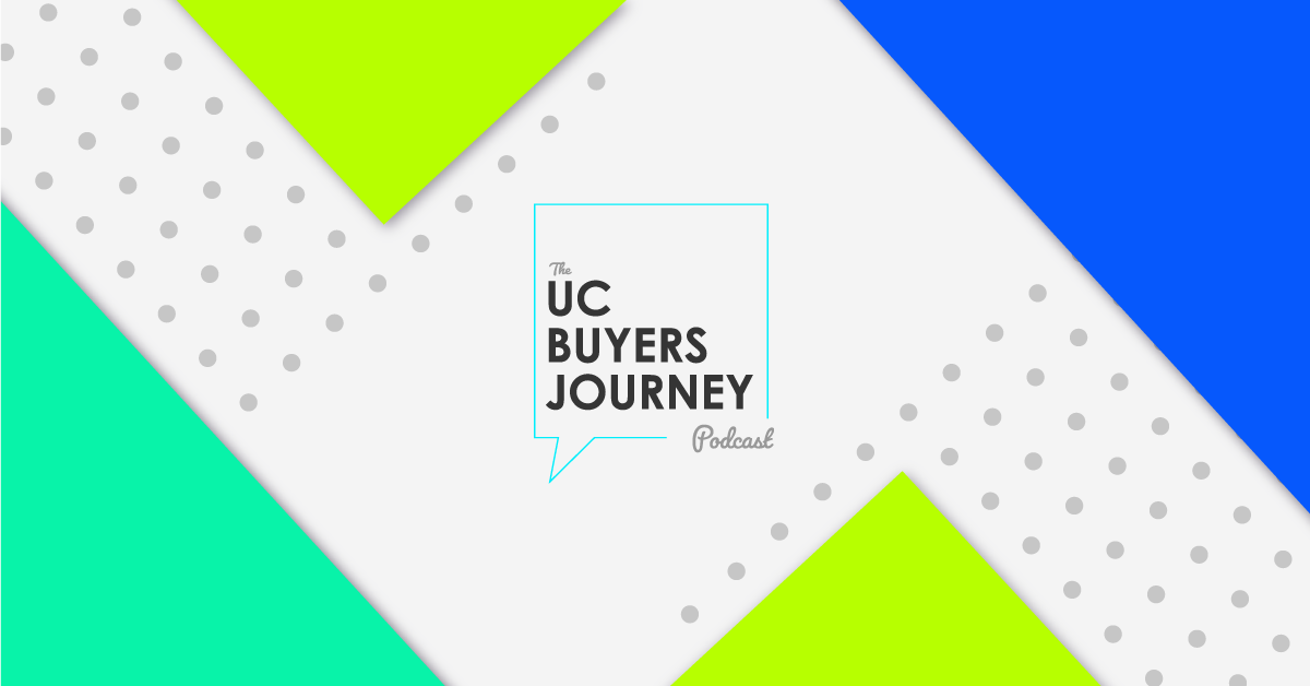 UC Buyer's Journey Podcast