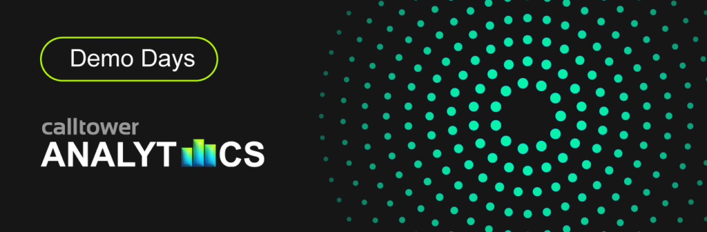 Demo Days // CallTower Analytics