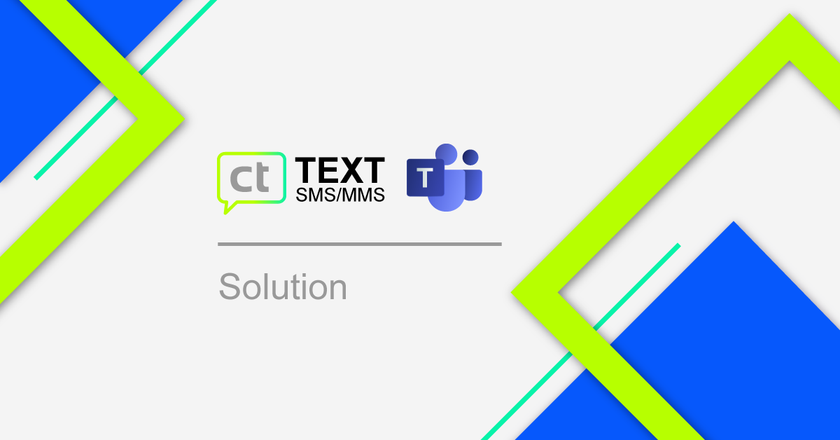 CT Text for MS Teams